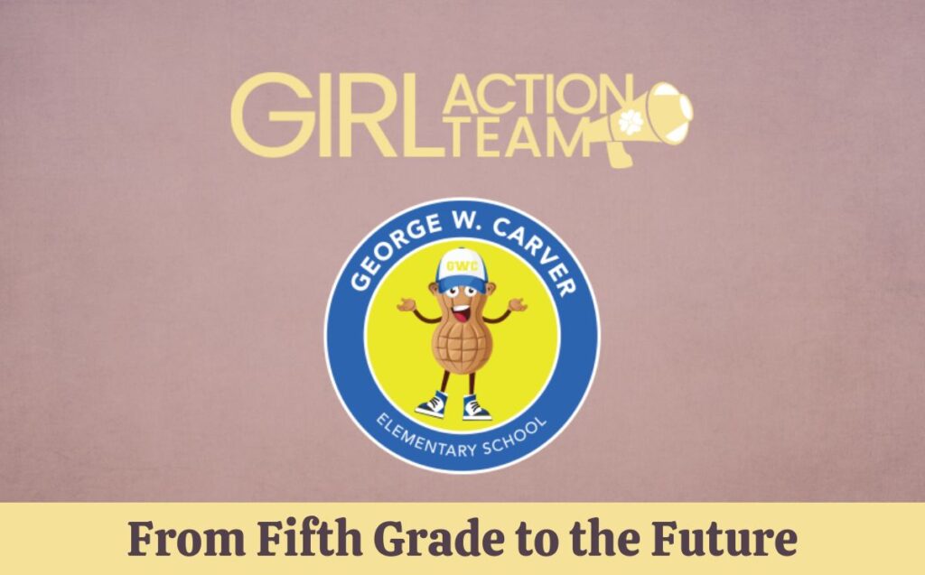 Girl Action Team: From Fifth Grade to the Future